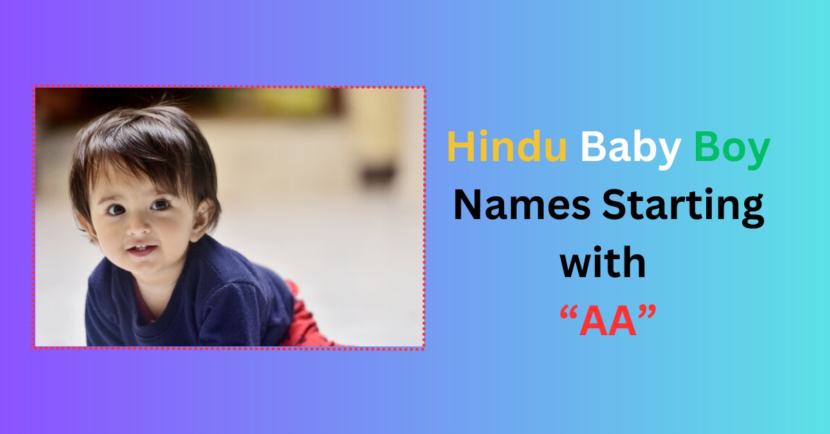 Hindu Baby Boy Names Starting with AA