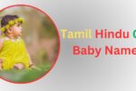 tamil hindu girl baby names​