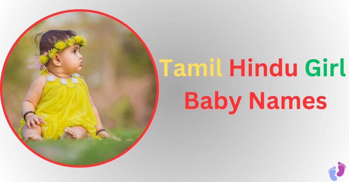 tamil hindu girl baby names​